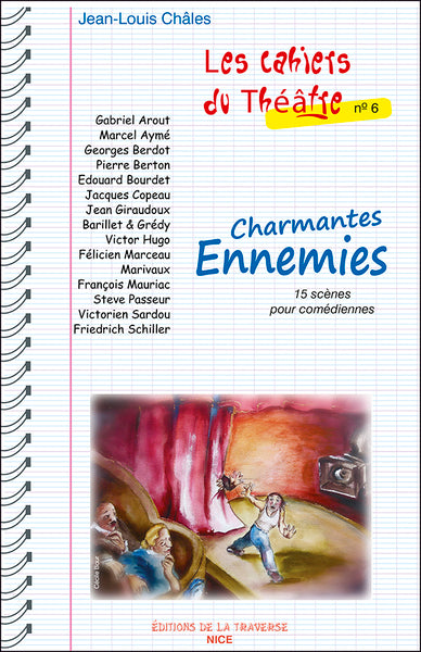 Les Cahiers du Théâtre nº 6 - Charmantes Ennemies