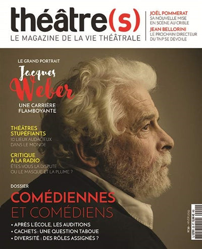 Théâtre(s) : le magazine de la vie théâtrale, n° 20. Comédiennes et comédiens